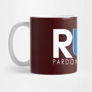 Pardon Our Dust Mug